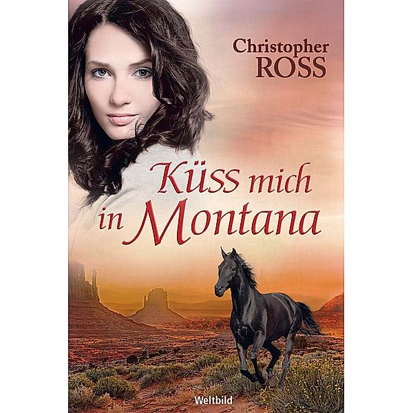 Küss mich in Montana, Christopher Ross