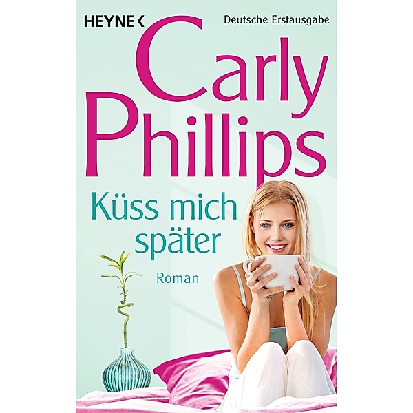 Küss mich später / Marsden Bd.1, Carly Phillips