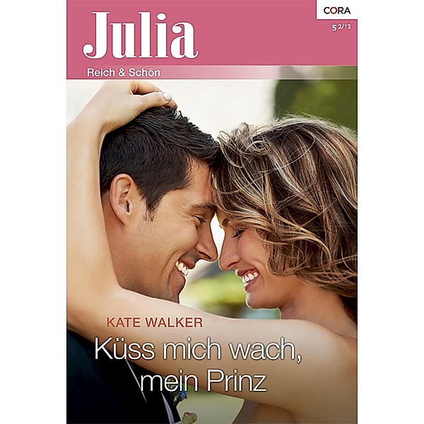 Küss mich wach, mein Prinz / Julia Romane Bd.2065, Kate Walker