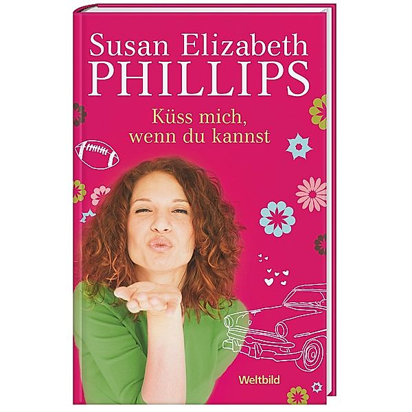 Küss mich, wenn du kannst, Susan Elisabeth Phillips