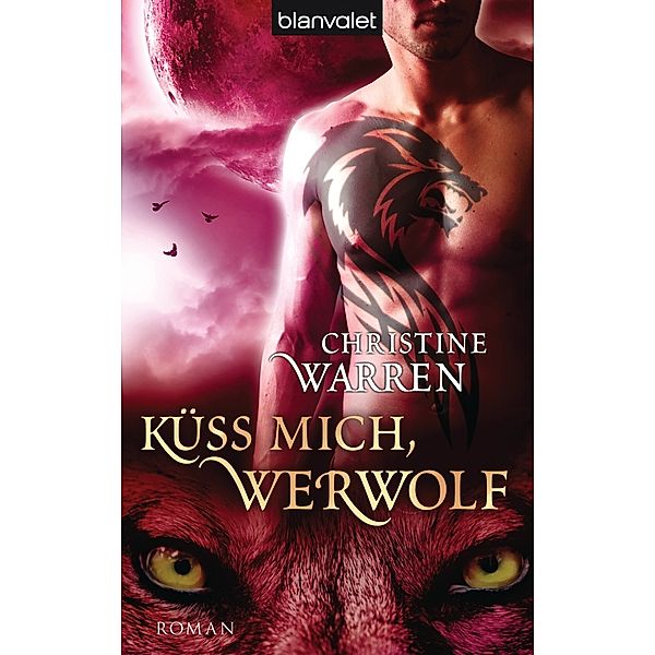 Küss mich, Werwolf, Christine Warren