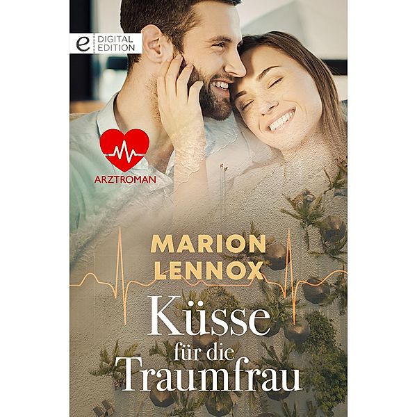 Küsse für die Traumfrau, Marion Lennox