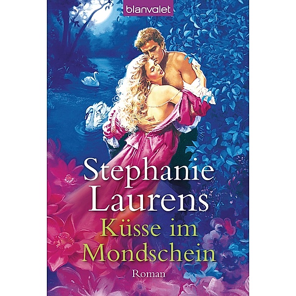Küsse im Mondschein / Cynster Bd.8, Stephanie Laurens