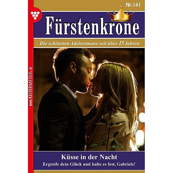 Küsse in der Nacht / Fürstenkrone Bd.141, Viola Larsen