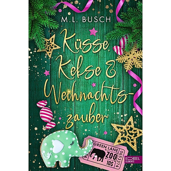 Küsse, Kekse & Weihnachtszauber, M. L. Busch