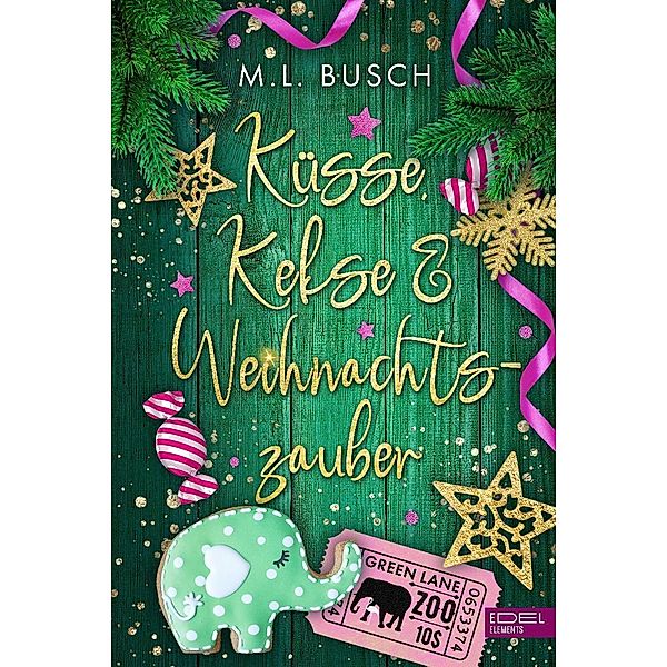 Küsse, Kekse & Weihnachtszauber, M.L. Busch