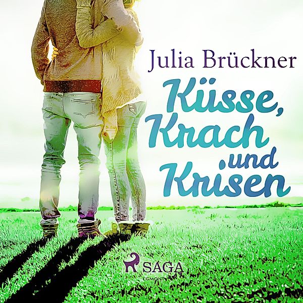 Küsse, Krach und Krisen, Julia Brückner