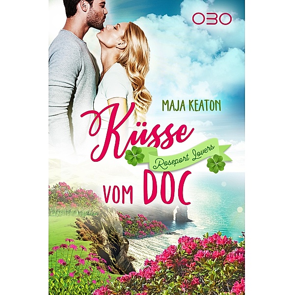 Küsse vom Doc / Roseport Lovers, Maja Keaton