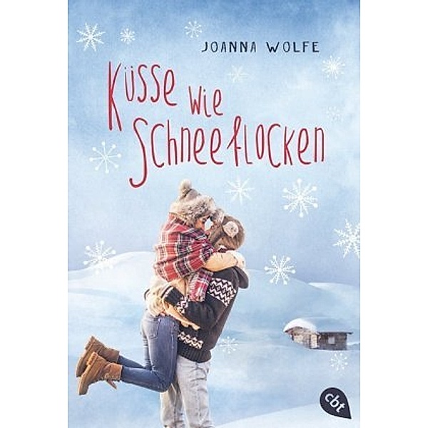 Küsse wie Schneeflocken, Joanna Wolfe