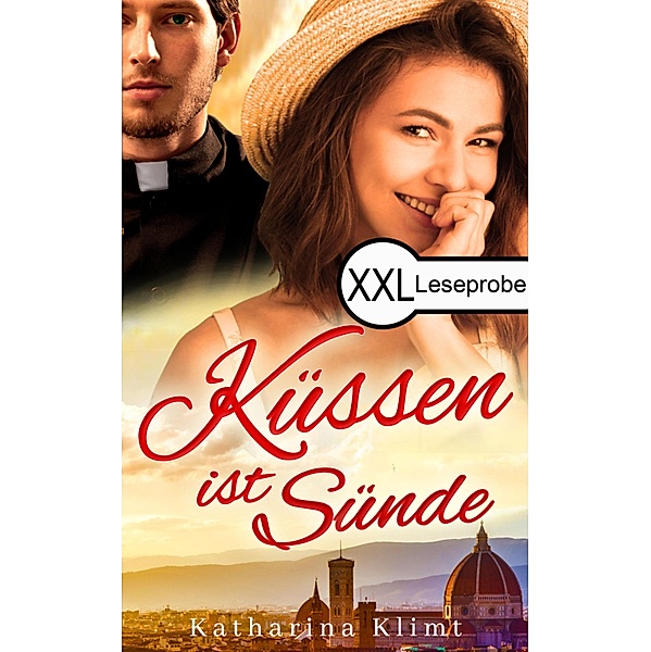 Küssen ist Sünde Leseprobe, Katharina Klimt