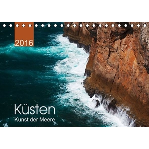 Küsten - Kunst der Meere (Tischkalender 2016 DIN A5 quer), Lucyna Koch