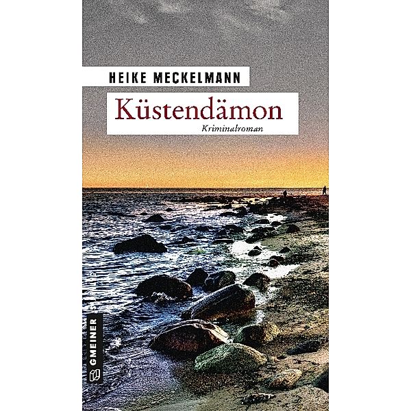 Küstendämon, Heike Meckelmann