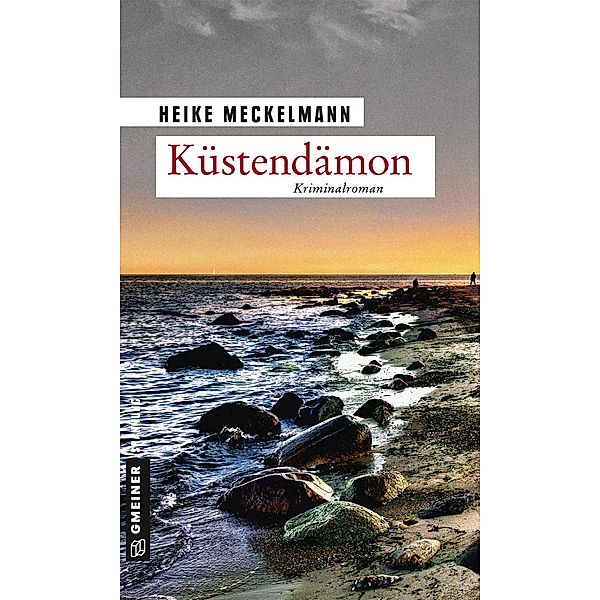 Küstendämon / Kommissare Westermann und Hartwig Bd.3, Heike Meckelmann