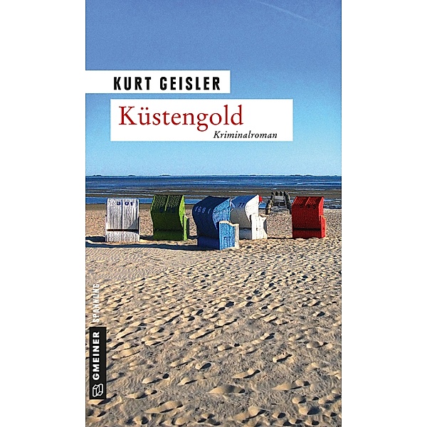 Küstengold / Kommissar Hansen Bd.3, Kurt Geisler