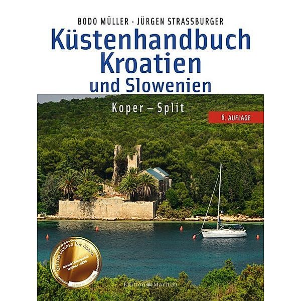 Küstenhandbuch Kroatien und Slowenien, Bodo Müller, Jürgen Strassburger