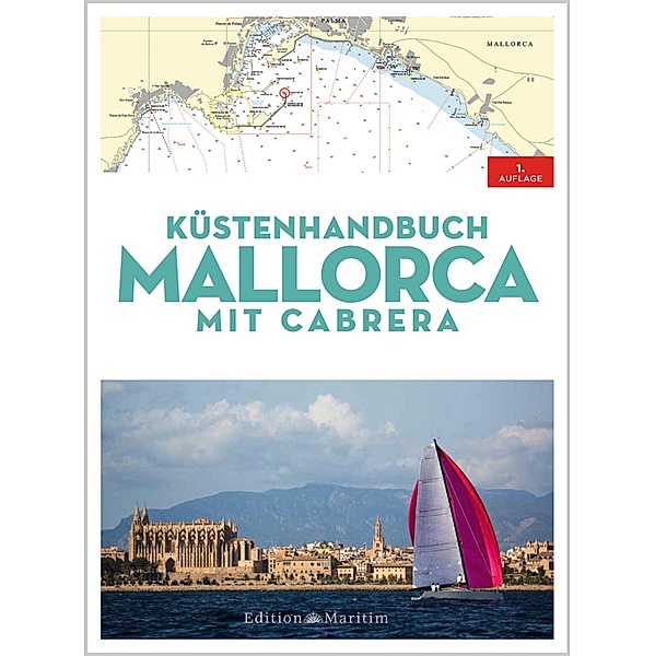 Küstenhandbuch Mallorca / Nautischer Reiseführer