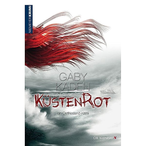 Küstenrot, Gaby Kaden