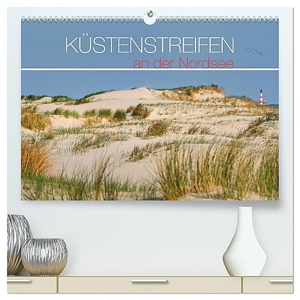 Küstenstreifen an der Nordsee (hochwertiger Premium Wandkalender 2024 DIN A2 quer), Kunstdruck in Hochglanz, Kathleen Bergmann