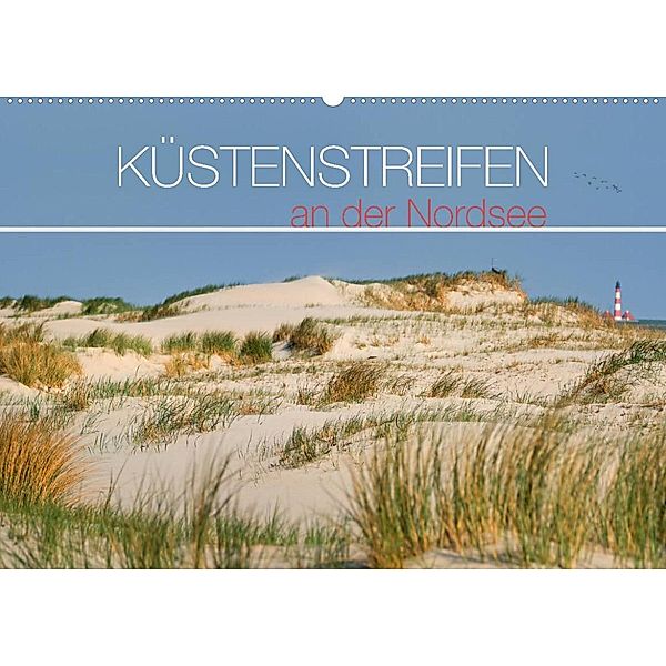 Küstenstreifen an der Nordsee (Wandkalender 2023 DIN A2 quer), Kathleen Bergmann