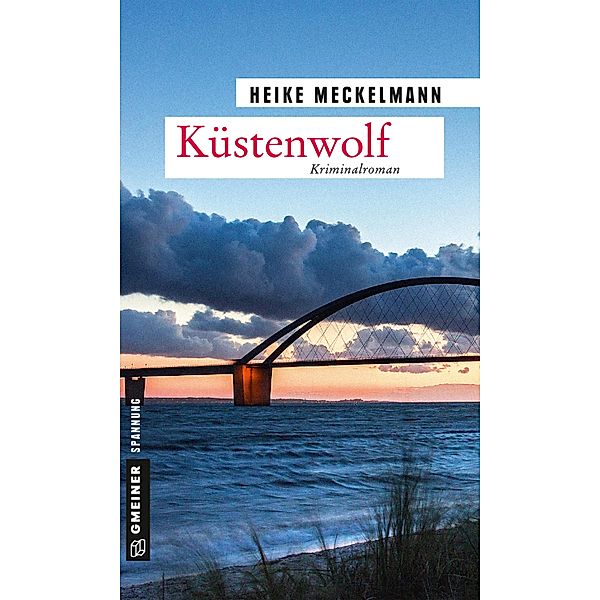 Küstenwolf / Kommissare Westermann und Hartwig Bd.4, Heike Meckelmann