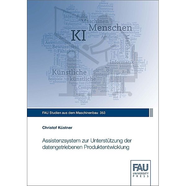 Küstner, C: Assistenzsystem zur Unterstützung der datengetri, Christof Küstner