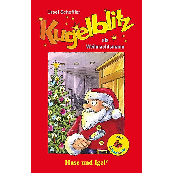 Kugelblitz als Weihnachtsmann / Silbenhilfe, Ursel Scheffler