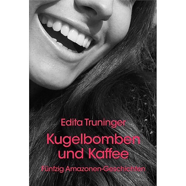 Kugelbomben und Kaffee, Edita Truninger