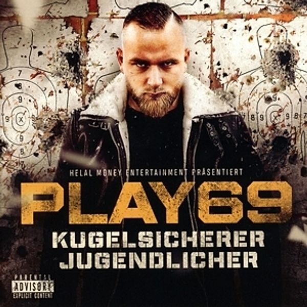 Kugelsicherer Jugendlicher (Ltd.Album+Bonus Ep), Play69