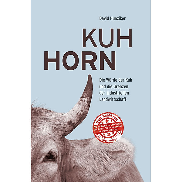 Kuhhorn, David Hunziker