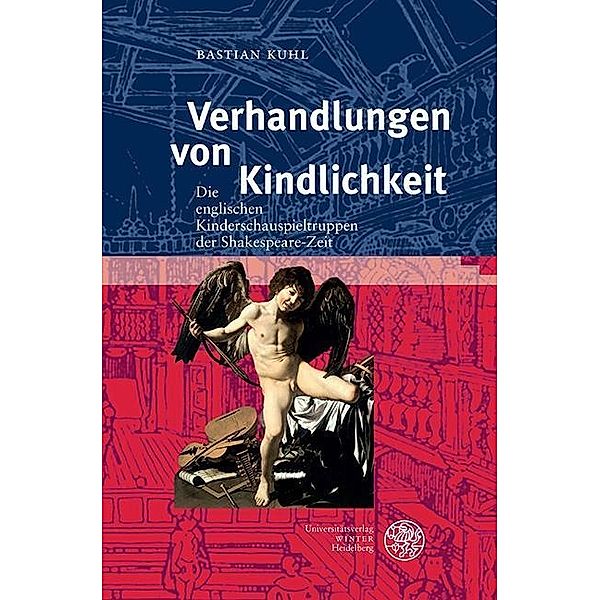 Kuhl, B: Verhandlungen von Kindlichkeit, Bastian Kuhl