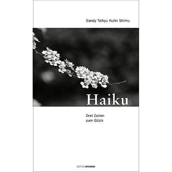 Kuhn, S: Haiku, Sandy Taikyu Kuhn Shimu
