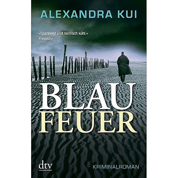 Kui, A: Blaufeuer, Alexandra Kui