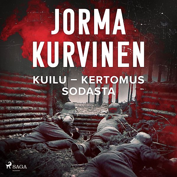 Kuilu – Kertomus sodasta , Jorma Kurvinen