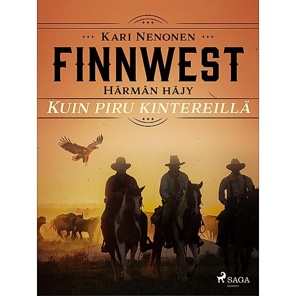 Kuin piru kintereillä / FinnWest: Härmän häjy Bd.11, Kari Nenonen