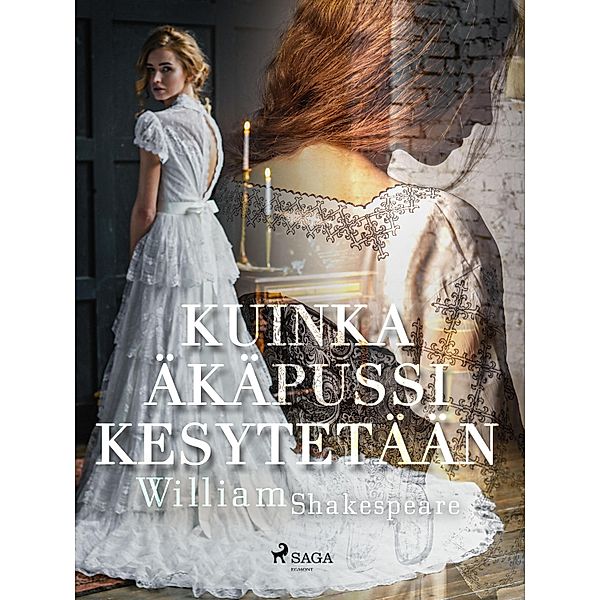 Kuinka äkäpussi kesytetään, William Shakespeare