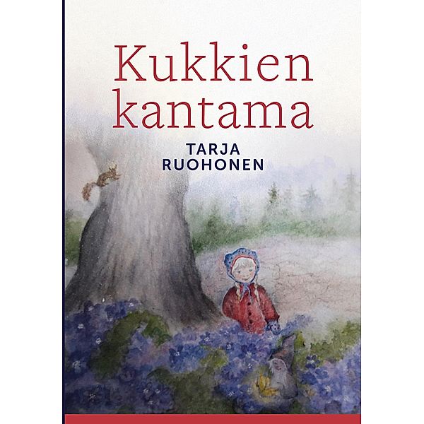 Kukkien kantama, Tarja Ruohonen