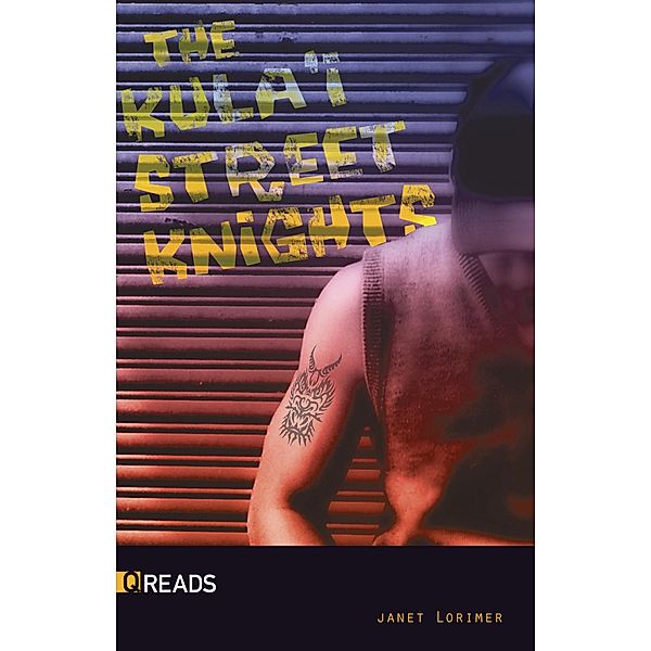 Kula'i Street Knights / Q Reads, Janet Lorimer