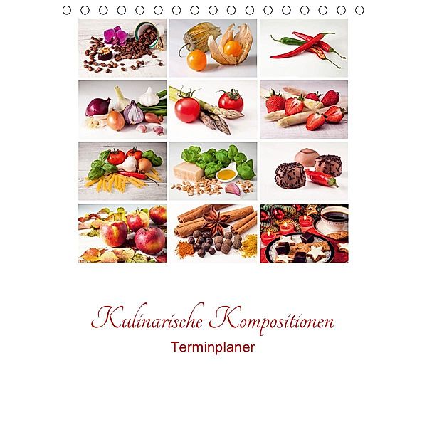 Kulinarische Kompositionen - Terminplaner (Tischkalender 2021 DIN A5 hoch), Joachim Hasche