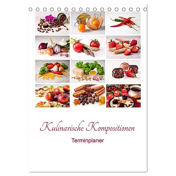 Kulinarische Kompositionen - Terminplaner (Tischkalender 2024 DIN A5 hoch), CALVENDO Monatskalender, Joachim Hasche