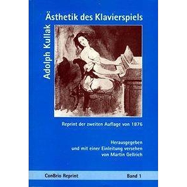 Kullak, A: Ästhetik des Klavierspiels, Adolf Kullak