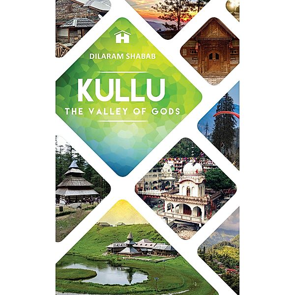 Kullu / Hay House India, Dilaram Shabab