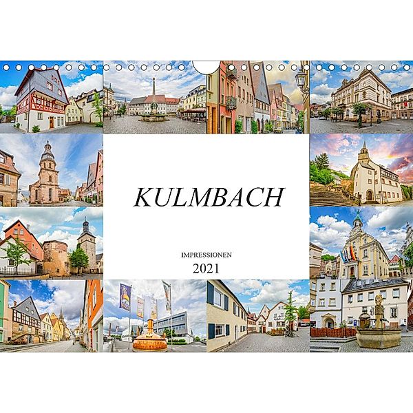 Kulmbach Impressionen (Wandkalender 2021 DIN A4 quer), Dirk Meutzner