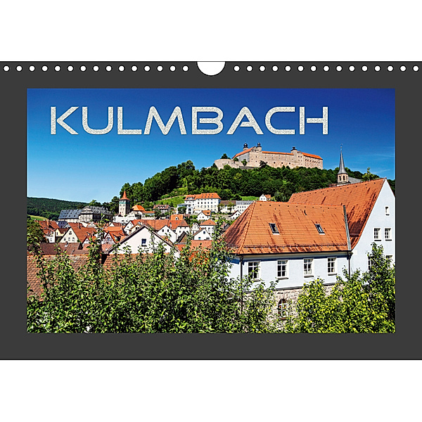 Kulmbach (Wandkalender 2019 DIN A4 quer), Karin Dietzel