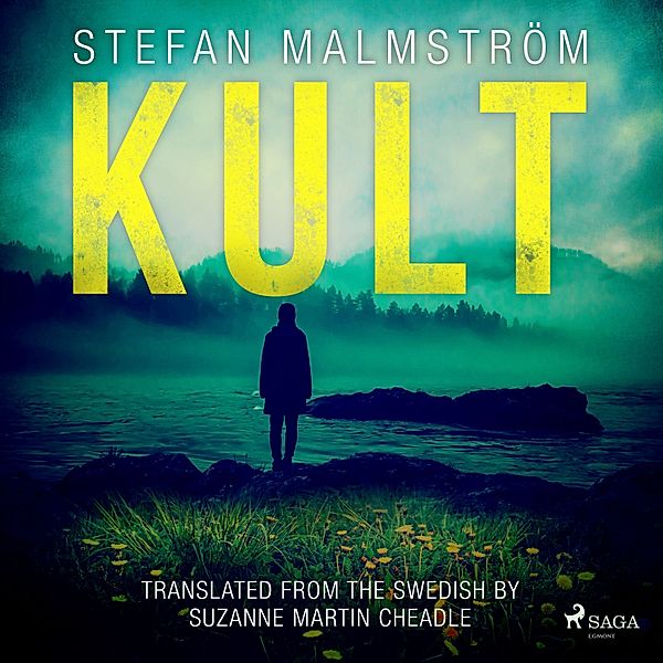 Kult, Stefan Malmström