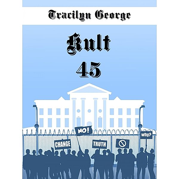 Kult 45, Tracilyn George