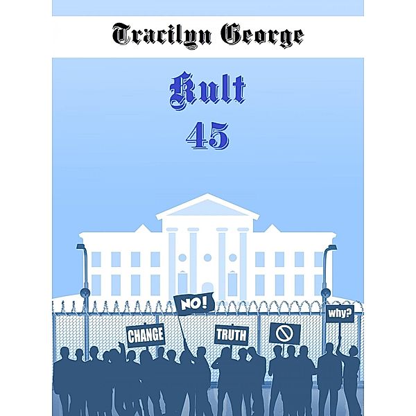 Kult 45, Tracilyn George