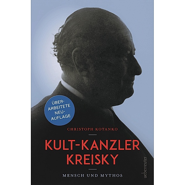 Kult-Kanzler Kreisky, Christoph Kotanko