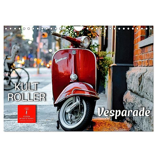 Kult Roller - Vesparade (Wandkalender 2024 DIN A4 quer), CALVENDO Monatskalender, Peter Roder