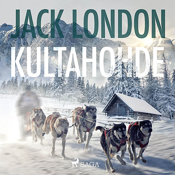 Kultahohde, Jack London