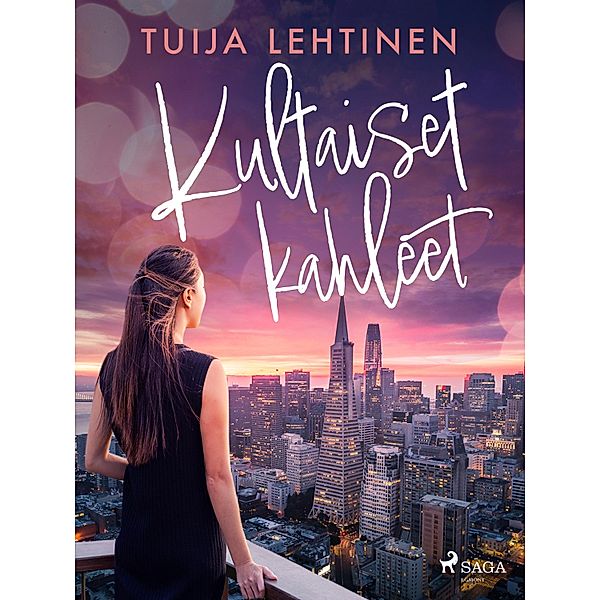 Kultaiset kahleet / Suhdesoppia Bd.9, Tuija Lehtinen